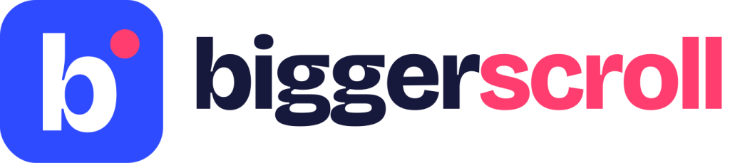 Bigger Scroll